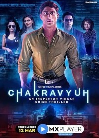 Chakravyuh (Season 1) Hindi Complete Web Series full movie