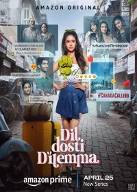 Dil Dosti Dilemma S01 (2024) Hindi Complete Web Series full movie