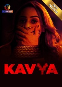 Kavya (2024) UnCut Hindi Atrangii Short Films full movie