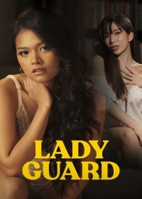 Lady Guard (2024) UNRATED Tagalog full movie