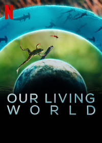 Our Living World (2024) Season 01 Web Series Complete Hindi Dubbed full movie
