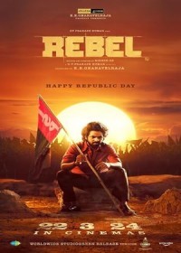 Rebel (2024) Hindi Dubbed full movie